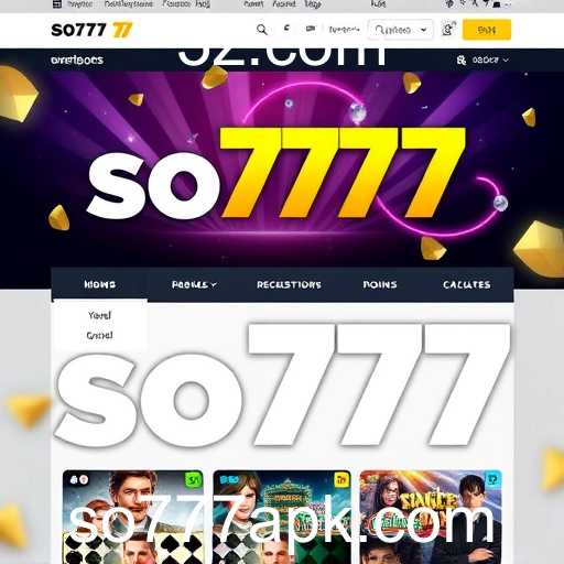 A Revolução nos Jogos Virtuais: so777 apk Ganha Destaque